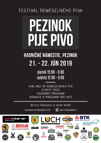 Festival remeselného piva Pezinok pije pivo Radničné námestie, Pezinok 21. - 22. jún 2019 piatok 15:00 - 0:00, sobota 12:00 - 0:00. Viac ako 40 remeselných pív a street food, hudobný program, atrakcie a program pre deti. Na celé podujatie je vstup voľný
